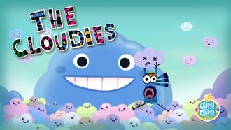 Episode 5 The Cloudies