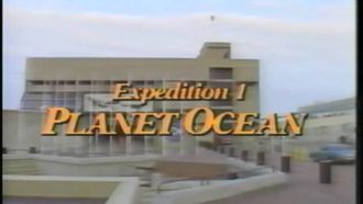 Episode 1 All Aboard / Expedition 1: Planet Ocean