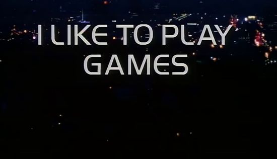 I Like to Play Games