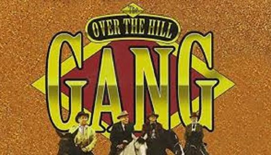 The Over-the-Hill Gang