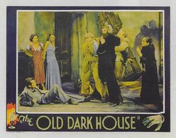 Boris Karloff, Charles Laughton, Gloria Stuart, Melvyn Douglas, Lilian Bond, Raymond Massey, and Eva Moore in The Old Da