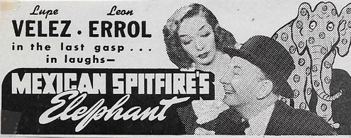 Leon Errol and Lupe Velez in Mexican Spitfire's Elephant (1942)