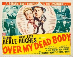 Milton Berle, George M. Carleton, Mary Beth Hughes, J. Pat O'Malley, and Frank Orth in Over My Dead Body (1942)