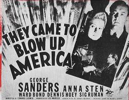 George Sanders and Anna Sten in They Came to Blow Up America (1943)