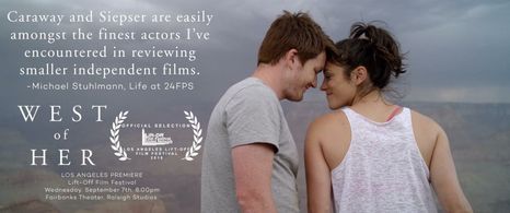 Kelsey Siepser and Ryan Caraway in West of Her (2016)