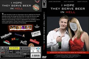 I Hope They Serve Beer In Hell