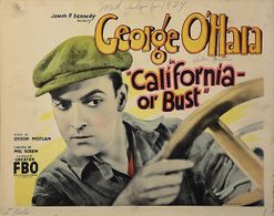 George O'Hara in California or Bust (1927)