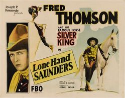 Fred Thomson in Lone Hand Saunders (1926)