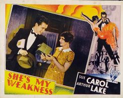 Sue Carol and Arthur Lake in She's My Weakness (1930)