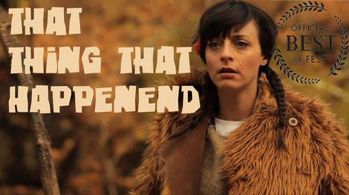 Lindsay Ames in That Thing That Happened (2011)