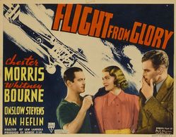 Van Heflin, Whitney Bourne, and Chester Morris in Flight from Glory (1937)