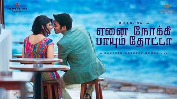 Dhanush and Megha Akash in Enai Noki Paayum Thota (2019)
