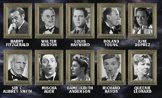 Judith Anderson, Mischa Auer, June Duprez, Barry Fitzgerald, Richard Haydn, Louis Hayward, Walter Huston, Queenie Leonar