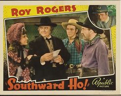 Roy Rogers, Wade Boteler, Fred Burns, and Lynne Roberts in Southward Ho! (1939)