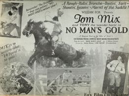 Harry Gripp, Tom Mix, Eva Novak, and Tony the Horse in No Man's Gold (1926)