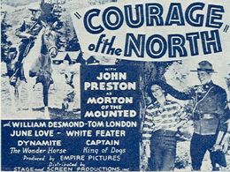 June Love, John Preston, Dynamite the Horse, and Captain King of Dogs in Courage of the North (1935)