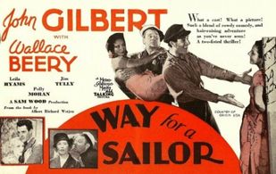 Wallace Beery, John Gilbert, Leila Hyams, Doris Lloyd, Polly Moran, and Jim Tully in Way for a Sailor (1930)