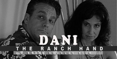 promo poster for Dani The Ranch Hand