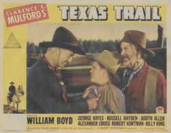 William Boyd, George 'Gabby' Hayes, and Billy King in Texas Trail (1937)