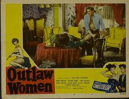 Jacqueline Fontaine, Richard Rober, and Marie Windsor in Outlaw Women (1952)