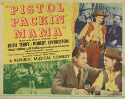 Robert Livingston and Ruth Terry in Pistol Packin' Mama (1943)