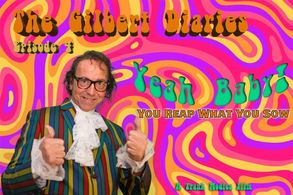 The Gilbert Diaries Episode 4 - 