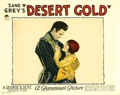 Neil Hamilton and Shirley Mason in Desert Gold (1926)