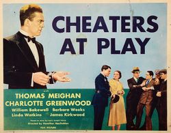 William Bakewell, William Pawley, James Kirkwood, Thomas Meighan, Dewey Robinson, and Barbara Weeks in Cheaters at Play 