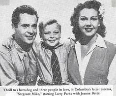 Jeanne Bates, Larry Olsen, and Larry Parks in Sergeant Mike (1944)