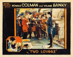 Noah Beery, Vilma Bánky, Ronald Colman, and Lon Poff in Two Lovers (1928)