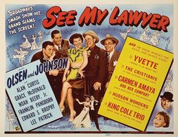 Noah Beery Jr., Carmen Amaya, Edward Brophy, Alan Curtis, Chic Johnson, Grace McDonald, and Ole Olsen in See My Lawyer (