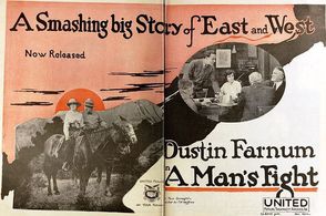 Dustin Farnum, Wedgwood Nowell, J. Barney Sherry, and Dorothy Wallace in A Man's Fight (1919)