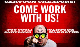 Too Cool! Cartoons -Cartoon Hangover 2013-14