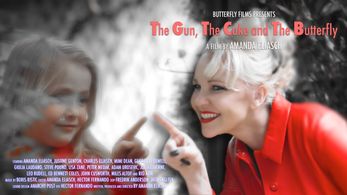 Poster for the Gun The Cake and the Butterfly