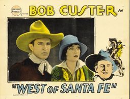 Bob Custer and Peggy Montgomery in West of Santa Fe (1928)