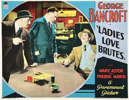 George Bancroft, Lawford Davidson, and Stanley Fields in Ladies Love Brutes (1930)