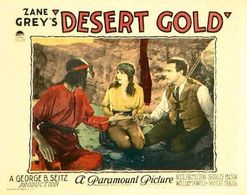 Neil Hamilton, Frank Lackteen, and Shirley Mason in Desert Gold (1926)