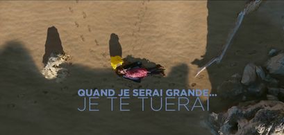 Quand Je Serai Grande Je Te Tuerai… (2017)