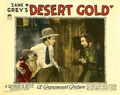 Neil Hamilton, Shirley Mason, and George Regas in Desert Gold (1926)
