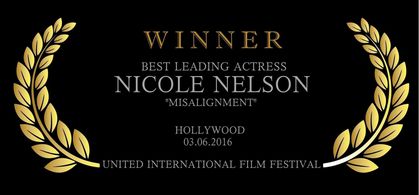 Winner for Best Leading Actress Nicole Nelson Misalignment
