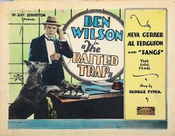 Ben F. Wilson and Fang in The Baited Trap (1926)