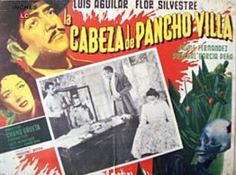 Luis Aguilar and Flor Silvestre in La cabeza de Pancho Villa (1957)