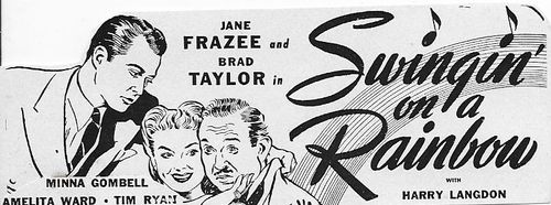 Harry Langdon, Stanley Brown, and Jane Frazee in Swingin' on a Rainbow (1945)