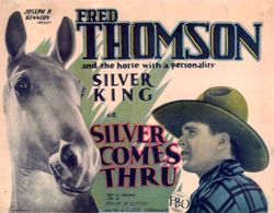 Fred Thomson and Silver King the Horse in Silver Comes Through (1927)