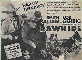 Smith Ballew and Lou Gehrig in Rawhide (1938)