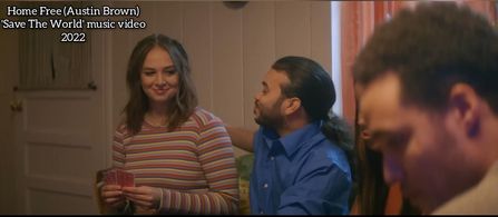 'Save The World' music video by Home Free (Austin Brown)