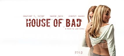 House of Bad (2012)