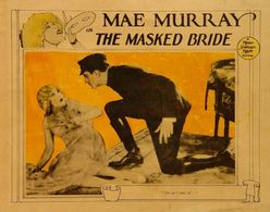 Basil Rathbone and Mae Murray in The Masked Bride (1925)