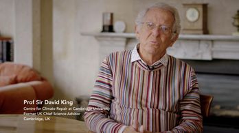 Prof Sir David King, founding director of the Centre for Climate Repair at Cambridge, in Back to Our Future: Climate Res