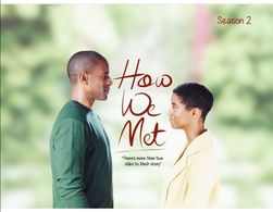 Eke Chukwu and Siane Faye in How We Met (2018)